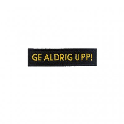 Tygmärke Ge Aldrig Upp - Navy Blue